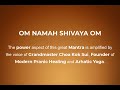 Mahashivratri Special | Om Namah Shivaya Om | Chanted by Grandmaster Choa Kok Sui
