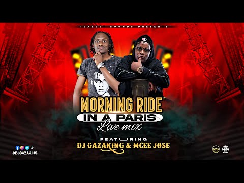 REGGAE MIX 2023 MORNING RIDE IN PARIS LIVE MIX   DJ GAZAKING  FT MC JOSE