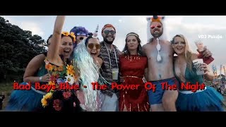 Bad Boys Blue - The Power Of The Night (Remix and clip 2K19) ★VDJ Puzzle★