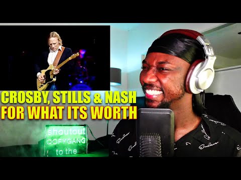 Crosby, Stills & Nash (Live) - For What It's Worth | SINGER REACTION