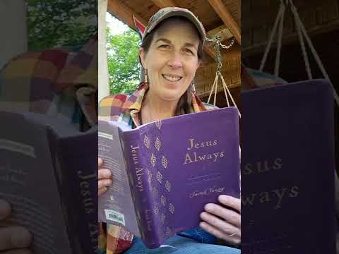 God & Me: Day 155 Jesus Always