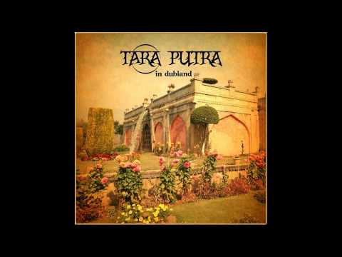 Tara Putra - In Dubland