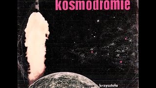 Grupa Organowa Krzysztofa Sadowskiego - Na Kosmodromie (FULL ALBUM, jazz-funk, 1972, Poland)