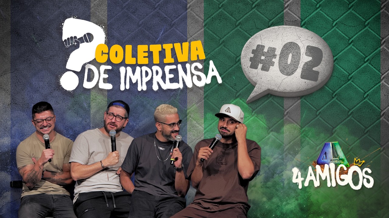 COLETIVA DE IMPRENSA #02 - 4AMIGOS