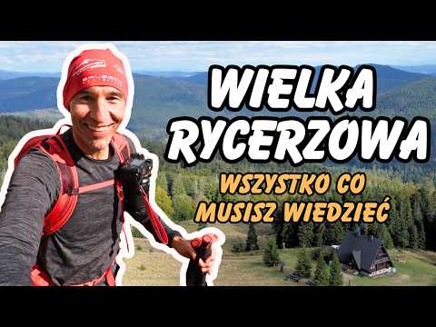 Wielka Rycerzowa – Przewodnik: Szlaki, Ciekawostki, Jedzenie | Beskid Żywiecki Atrakcje