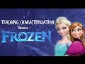 Characterization Lesson | Using Disney's Frozen