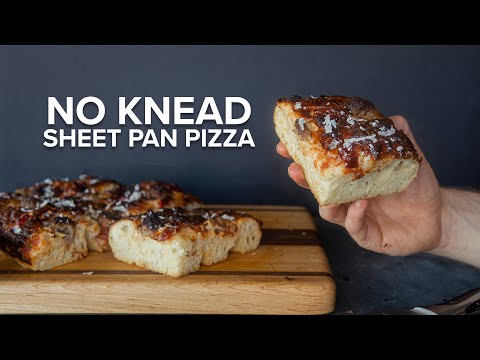 No Knead, Sheet Pan Pizza. Is this the best way to make pizza at home?