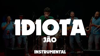 Jão - Idiota Ao Vivo - Karaoke Instrumental HQ
