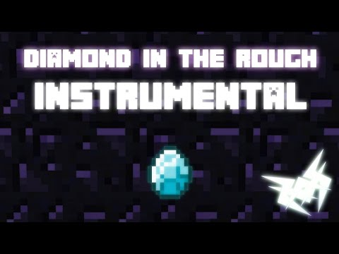 MINECRAFT SONG (Diamond In The Rough) - INSTRUMENTAL COVER | WhyVxnom