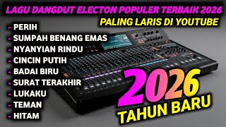 Download lagu 🎶 FULL ALBUM DANGDUT 2026 - Hits Terpopuler Sepanjang Tahun 🔥 mp3