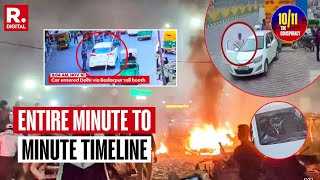 Download lagu Delhi Red Fort 10/11 Terror Attack: Minute-By-Minute Timeline Of Delhi Blast mp3 Download lagu Delhi Red Fort 10/11 Terror Attack: Minute-By-Minute Timeline Of Delhi Blast mp3