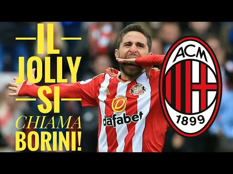 BORINI - MILAN: Affare Lampo! + GOALS, SKILLS & ASSIST + News Calciomercato Milan