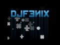*DJ fenix* remix 2012 my first remix ª 