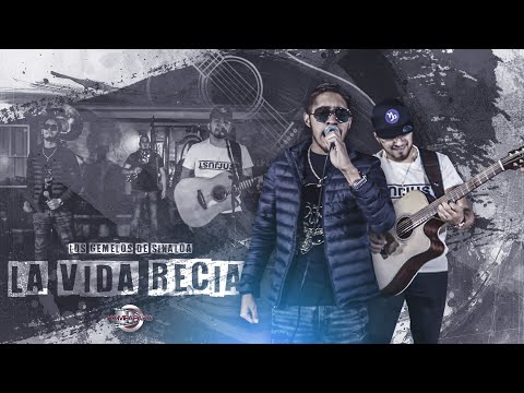 Los Gemelos De Sinaloa- La Vida Recia [Inedita En Vivo] 4K 2021