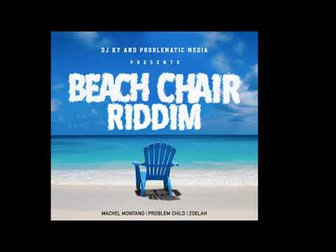 Beach chair riddim mix