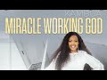 Miracle Working God