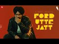 Ford Utte Jatt (Villain EP) - Himmat Sandhu |  Latest Punjabi Songs 2023