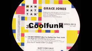 Grace Jones - I&#39;m Not Perfect (But I&#39;m Perfect For You)  &quot; 12&quot; Remix 1986 &quot;