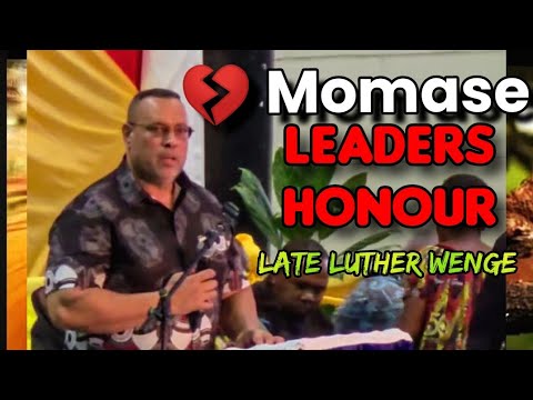 Momase Leaders Pay Tribute to Late Luther Wenge | “A Fearless Defender of the People”