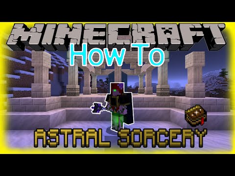 Minecraft. Astral Sorcery. How To. 1.16.5