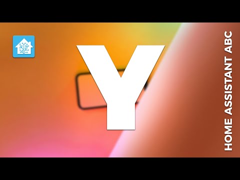 Y is for YAML - The most important basics explained simply | Home Assistant ABC