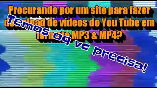 YTMP3: Site Para Dowload de Vídeos em MP3 e MP4!