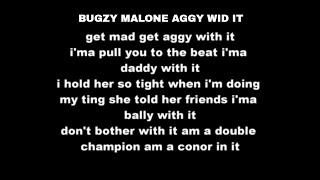 Bugzy Malone- Aggy Wid It LYRICS (Stormzy SEND!!!)