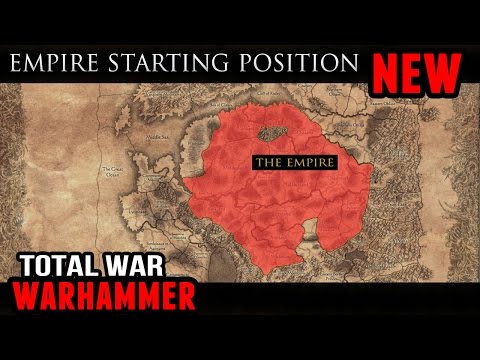 Total War: Warhammer - The Empire Campaign Map (Starting Location and Borders)
