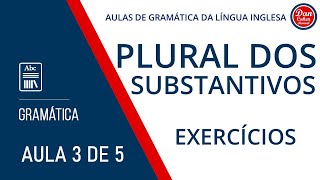 Plural Dos Substantivos Em Ingles Exercicios