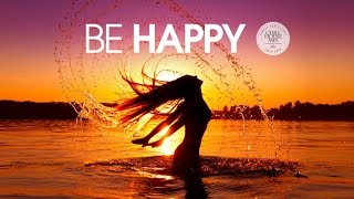 Be Happy | Deep & Tropical House Mix ✭ Summer 2016