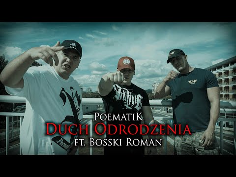 Poematik - Duch Odrodzenia ft. Bosski Roman FIRMA (Prod. Premier Arena) | OFFICIAL VIDEO