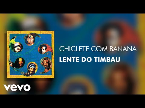 Lente do Timbau - Chiclete Com Banana