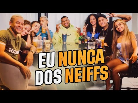 Eu Nunca dos NEIFFS | POLÉMICA - LEO NEIFF tá Ficando com LARISSA?! 😯🥇