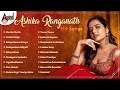 Ashika Ranganath Hit Songs Kannada Movies Selected Songs Anandaudiokannada