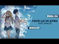 ENGLISH YOUR LIE IN APRIL medley [Dima ...