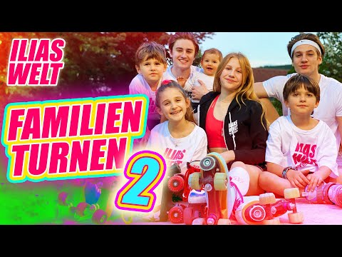 ILIAS WELT - FAMILIEN TURNEN 2
