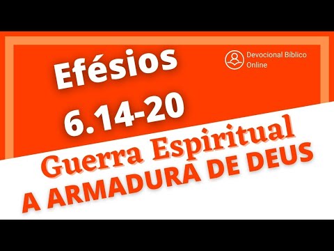 Ephesians 6:14-20 - The Armor of God - Spiritual Warfare