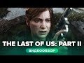 Видеообзор The Last of Us Part II от StopGame