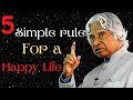 5 Rule Of Happiness For Life Dr Apj Abdul Kalam Sir Quotes Secret Key Of Success WhatsAppstatus
