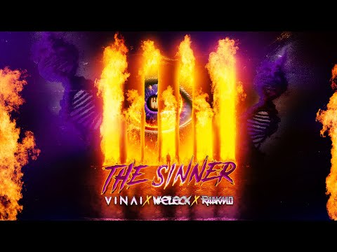 VINAI x Naeleck x Raakmo - The Sinner