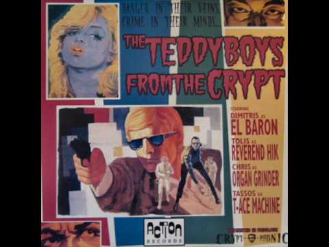 Teddy boys from the crypt - Ceaseless addiction
