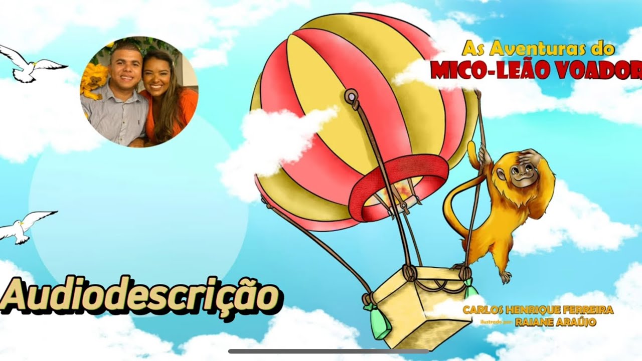 Audiodescrição do Livro “As Aventuras do Mico-Leão Voador” Quadrinhos Para Colorir