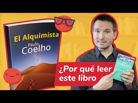 El alquimista, de Paulo Coelho. ¿Por qué leer este libro?