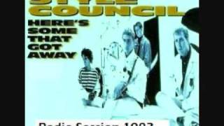 The Style Council -Here&#39;s One That Got Away -Radio Session 1983.