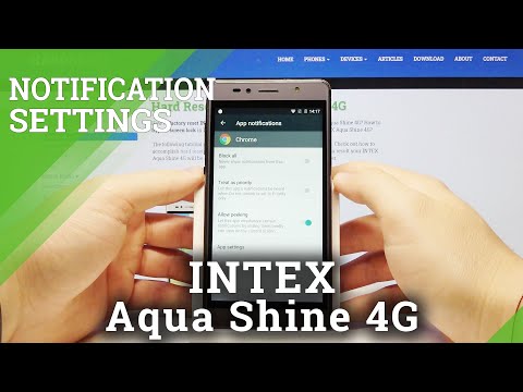 How to Manage App Notifications in INTEX Aqua Shine 4G – App Notification Settings