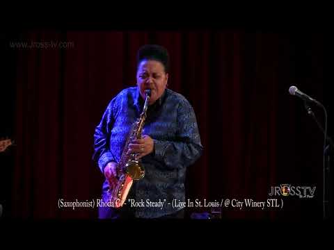 James Ross @ (Saxophonist) Rhoda G. Rho - "Rock Steady" - www.Jross-tv.com (St. Louis)
