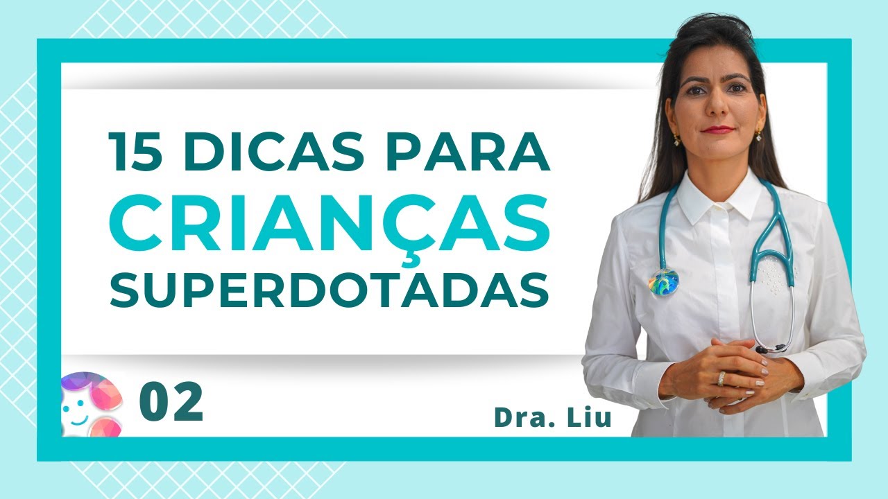 15 dicas para crianças superdotadas