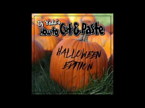 DJ Yoda's How To Cut & Paste: The Halloween Edition