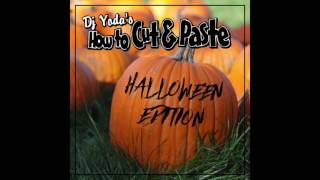 DJ Yoda's How To Cut & Paste: The Halloween Edition