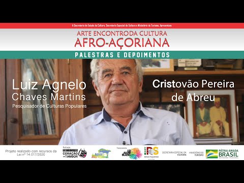 Luiz Agnelo Chaves Martins - Gordo de Tavares - Arte Encontro da Cultura Afro-Açoriana